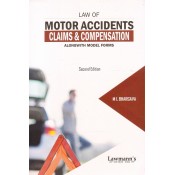 Lawmann's Law of Motor Accidents Claims & Compensation Alongwith Model Forms by M. L. Bhargava | Kamal Publishers